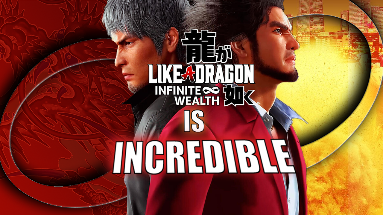 Like A Dragon: Infinite Wealth (Review)