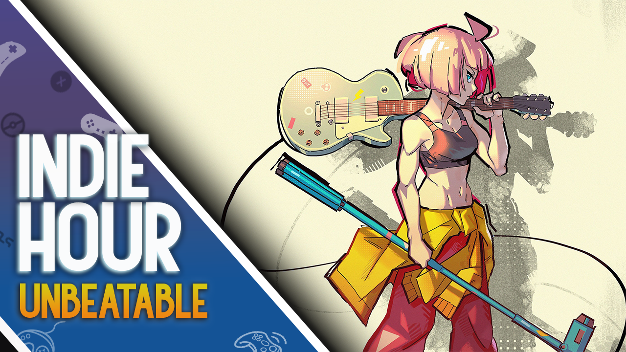 Indie Hour - Unbeatable